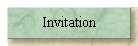 Invitation